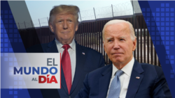 El Mundo al Día: Presidente Biden y expresidente Trump visitarán frontera sur el mismo día