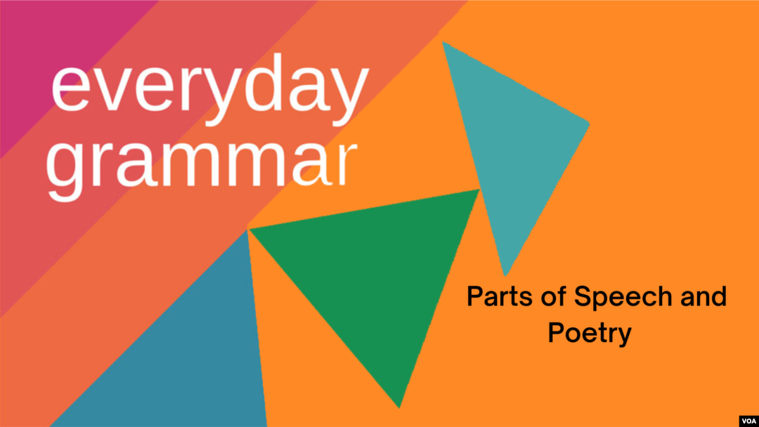Everyday Grammar: Parts of Speech and Poetry 