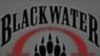 US to Review Court Decision on Blackwater